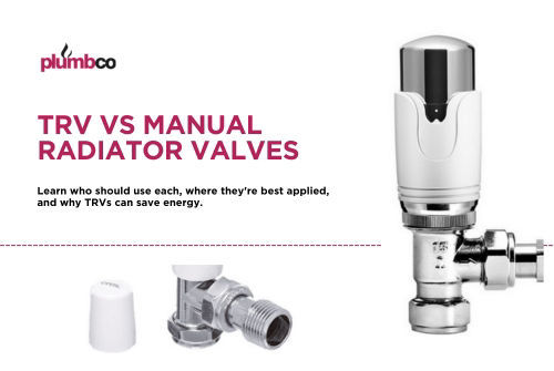 TRV vs Manual Radiator Valves: Which is Right for You?